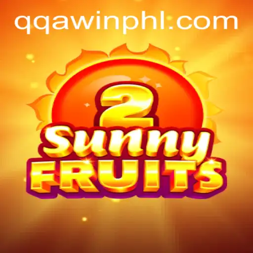 Exploring the Vibrant World of SunnyFruits2: A Journey Through QQAWIN.COM